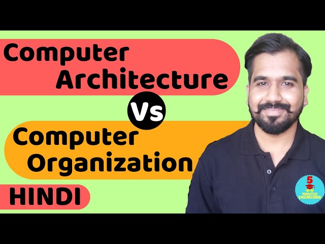 Computer Architecture Vs Computer Organization l Computer Organization and Architecture Course