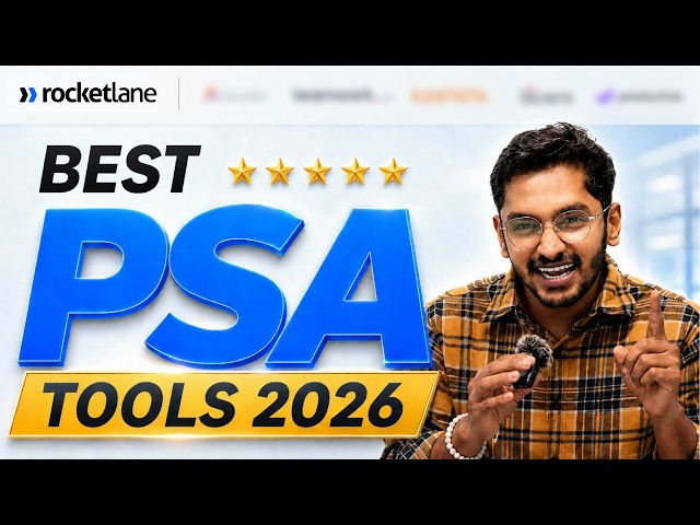 Best PSA Software in 2026: Top Tools Ranked for Professional Services Teams