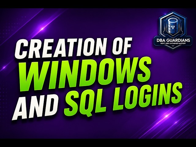 How to Create Windows Login and SQL Login in SQL Server | Complete SSMS Tutorial | SQL DBA Course |