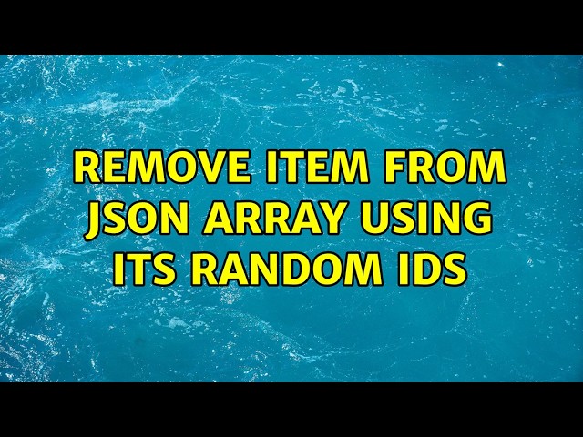 Remove item from json array using its random ids