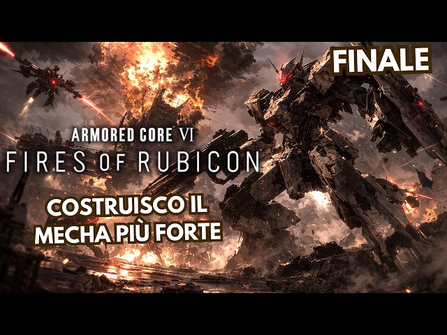 🔴Continuiamo a far casino su Rubicon! - Armored Core VI (PC) #5