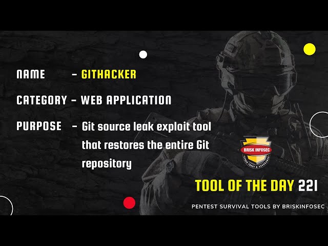 GitHACKER - Tool That Restores The Entire Git Repository| Briskinfosec