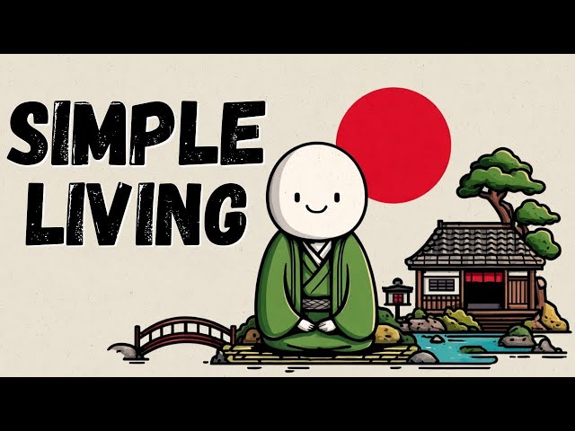 ⛩️A Low-Maintenance Life | Own Less, Worry Less, Live More (Japanese Wisdom)