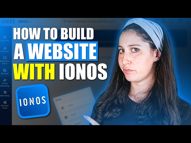 How To Build A Website With IONOS: Beginner To Pro Tutorial