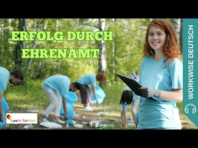 Erfolg im Job: Das Geheimnis des Ehrenamts | Podcast Special #47 | Workwise Deutsch