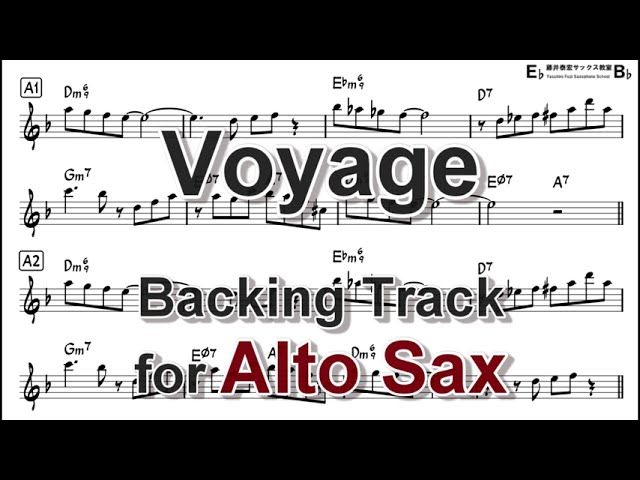 Voyage - Backing Track with Sheet Music for Alto Sax