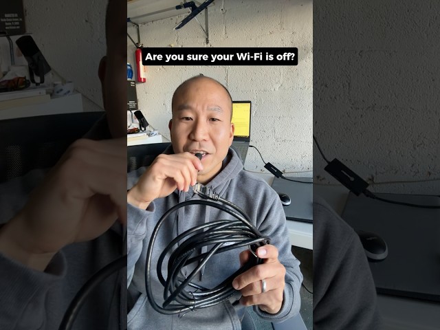 Are you sure your Wi-Fi is off?