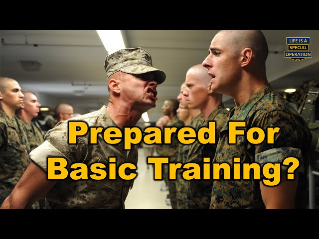How to Prepare for BASIC TRAINING - Boot Camp?