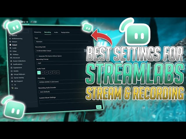 Best Streamlabs Settings for Streaming & Recording [1080p60fps] on ANY PC