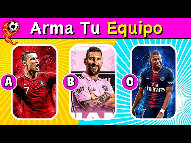 Arma Tu Equipo IDEAL ¿Qué jugador prefieres? | ELIGE UN JUGADOR PARA TU EQUIPO | Quiz FÚTBOL ⚽