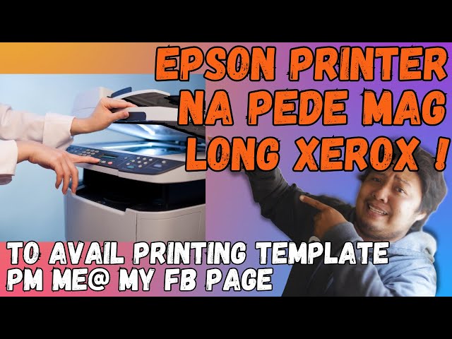 MGA PRINTER WITH LONG XEROX EPSON BRAND | PRINTING BUSINESS