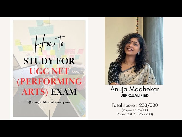 How to prepare for UGC NET | Performing Arts | Dance | Anuja Madhekar