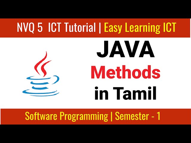 Methods in Java | Tamil NVQ 5 ICT Tutorial | தமிழில்