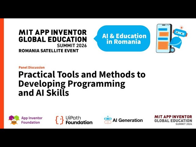 Practical Tools and Methods to Developing Programming and AI Skills | Education & AI in Romania