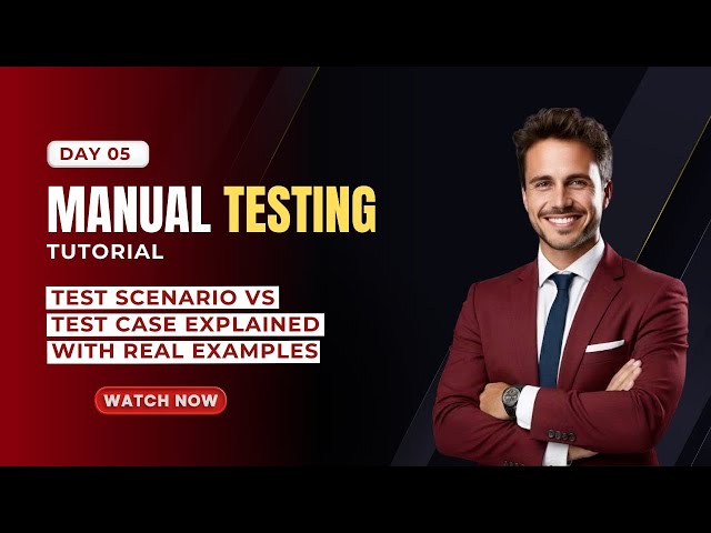 Test Scenario vs Test Case Explained with Real Examples | Manual Testing Tutorial | Class-5 |
