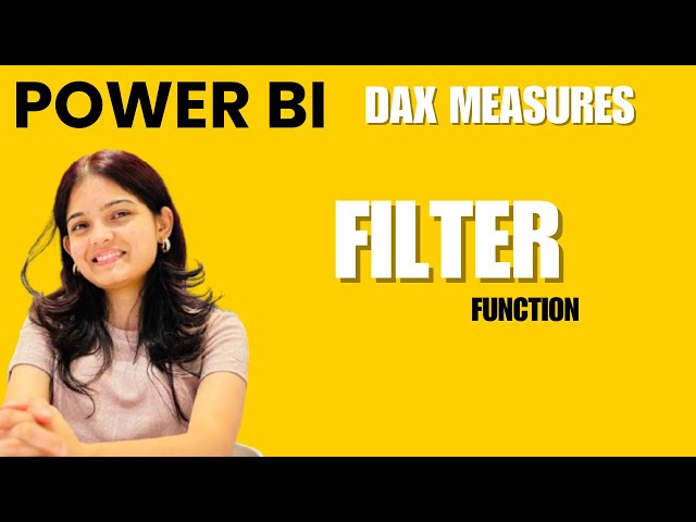 FILTER Function in Power BI DAX Explained with Real Examples | DAX Tutorial for Beginners