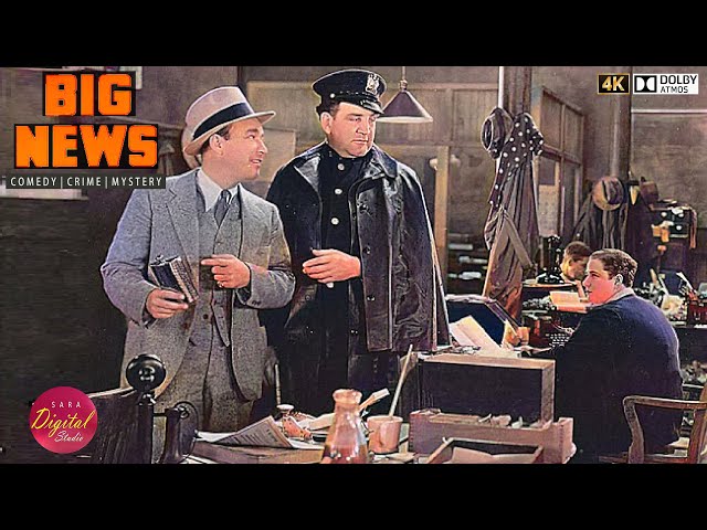 Big News (1929) | 4K | All Talking | Comedy, Crime, Mystery | PRE-CODE HOLLYWOOD