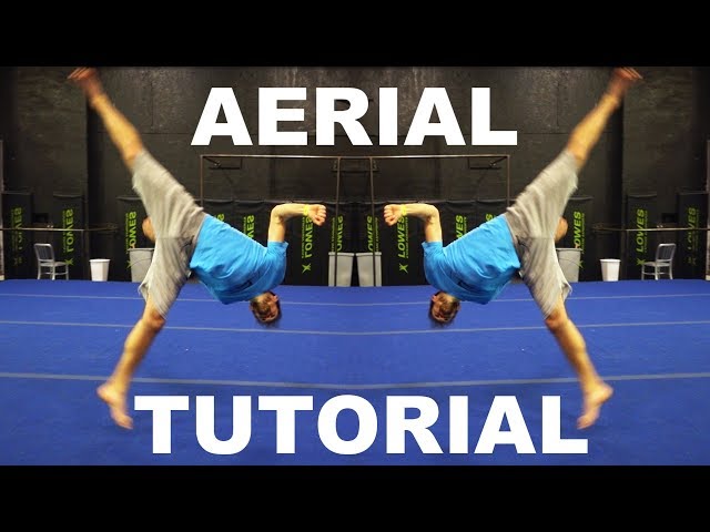 How To Aerial - Tricking Tutorial