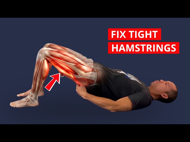 4 Exercises To Fix Your Tight Hamstrings