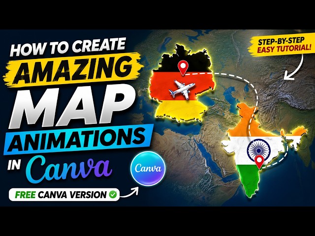 How to Create Amazing Map Animations in Canva for FREE (No Canva Pro)