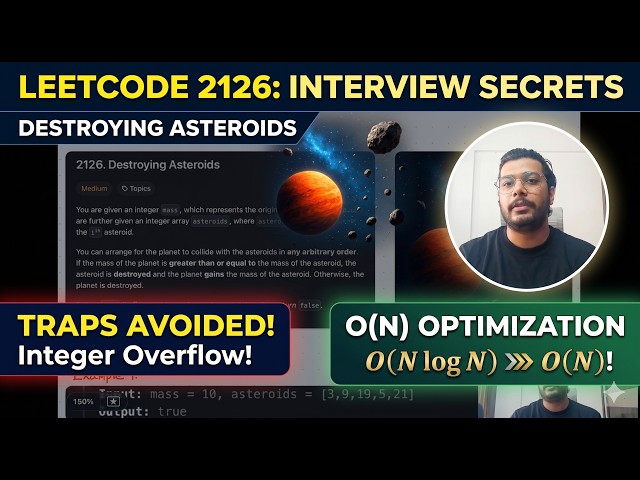 How to Solve LeetCode 2126 in an Interview | Destroying Asteroids | Amazon SDE Interview Approach
