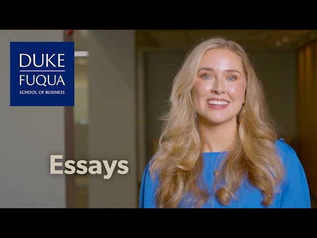 Writing Strong MBA Essays: Duke Fuqua MBA Application Tips