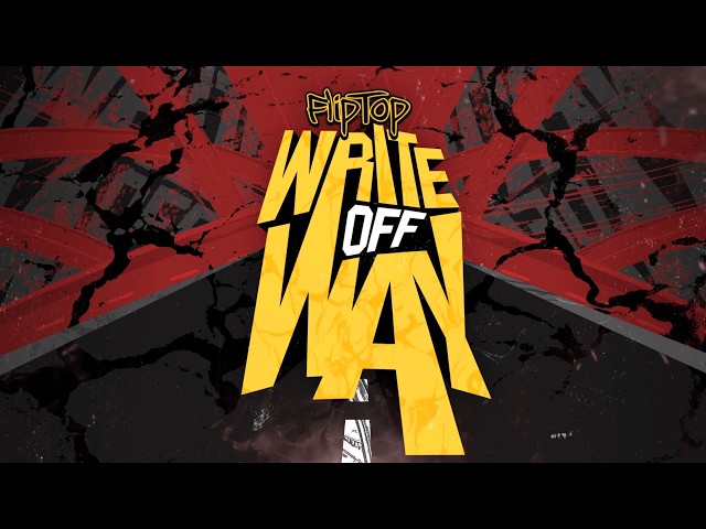 FlipTop - Write Off Way | Video Flyer