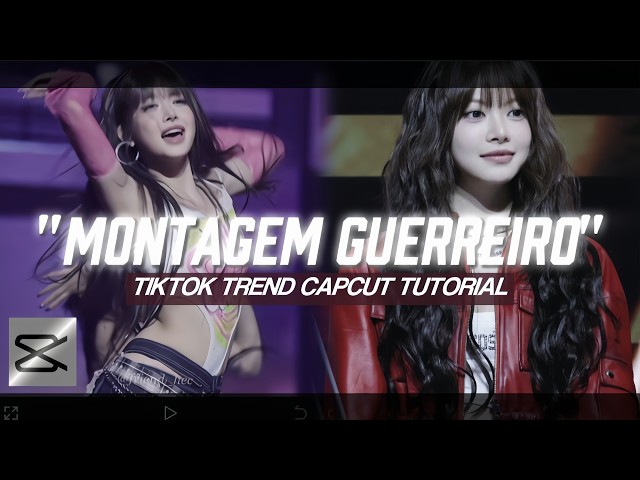 “MONTAGEM GUERREIRO” TIKTOK TREND CAPCUT EDIT TUTORIAL