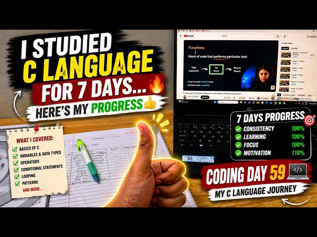 I Studied C Language for 7 Days… Here's My Progress 👍| My C language Journey | Coding Day 59