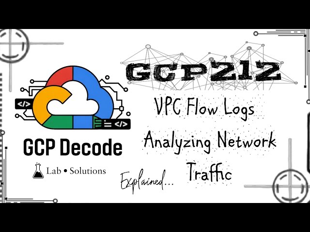 VPC Flow Logs   Analyzing Network Traffic | GCP212 | Trivia Solution 