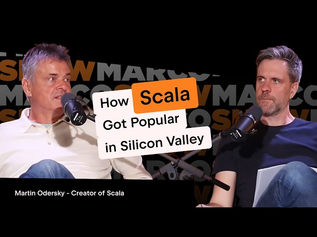 Scala Was an Experiment That Changed Programming - Martin Odersky | The Marco Show