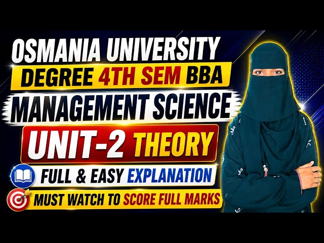 MANAGEMENT SCIENCE UNIT-2 | Degree 4th sem BBA management Science unit-2 full explanation💯✅