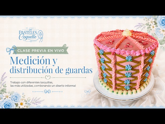 Clase Previa • Medición y Distribución de Guardas 🩵