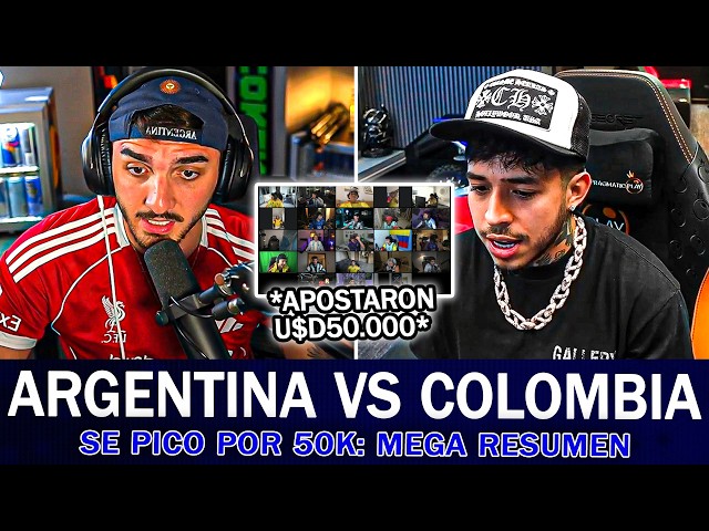¡SE RE PICÓ POR U$D50.000! STREAMERS ARGENTINOS vs COLOMBIANOS *MEGA RESUMEN*