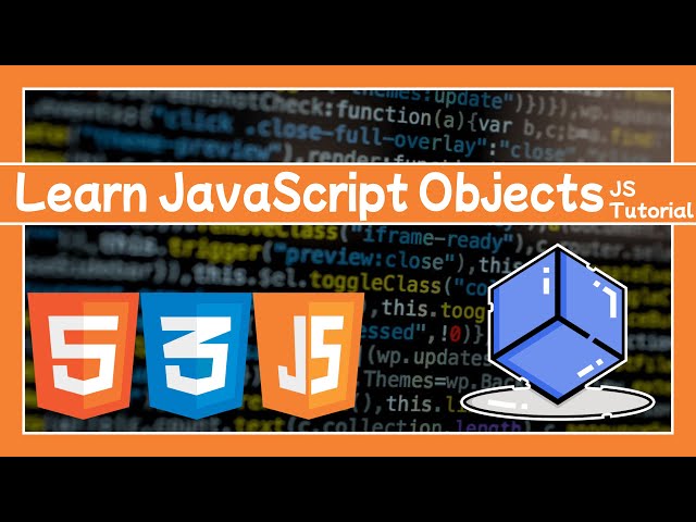 Learn JavaScript Objects: JS Tutorial
