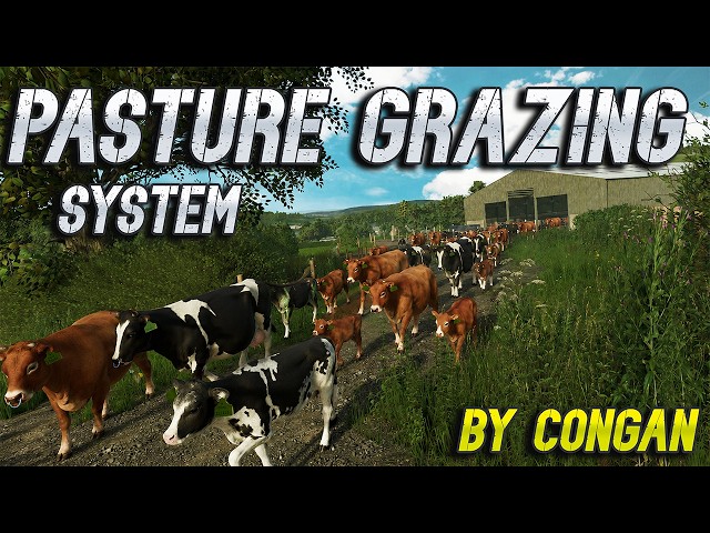 This Is Brilliant! | Pasture Grazing System Mod - By ConGan - FS25