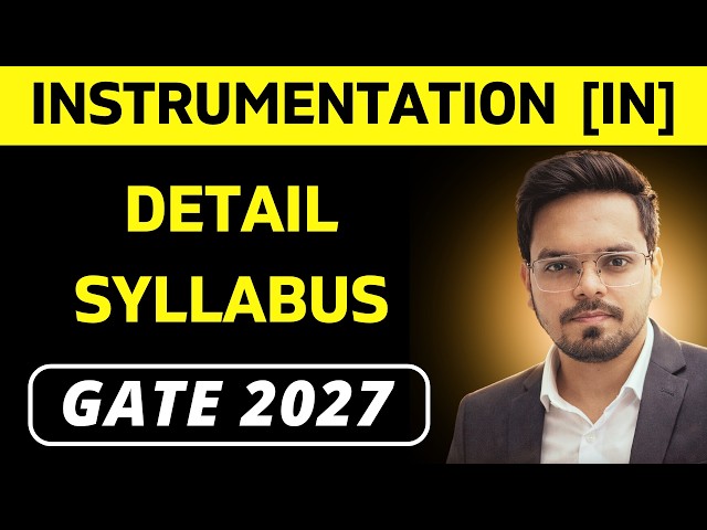 GATE 2027 | IN | Engineering Mathematics| Detail Syllabus | INSTRUMENTATION ENGINEERING