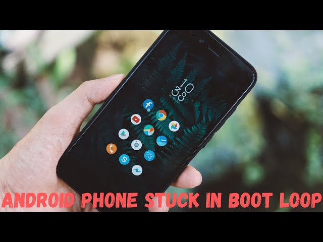 How to Fix Android Phone Stuck on Boot Loop | Get Out Of Restarting Logo Loop and Turn On