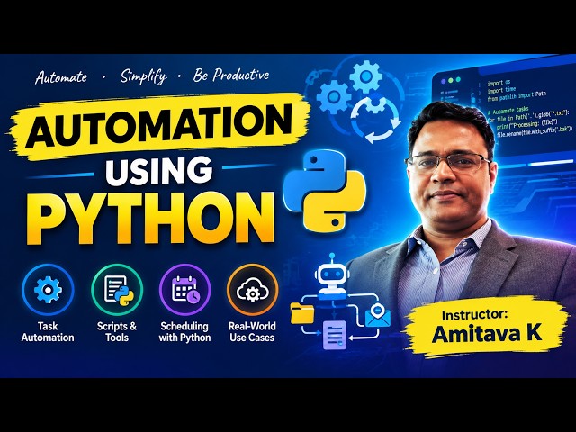 03  Automation Using Python : Desktop Automation