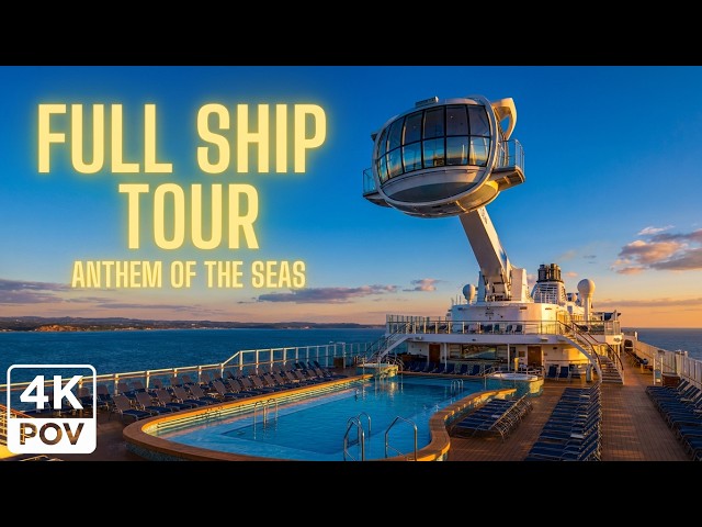Anthem of the Seas FULL SHIP TOUR | Royal Caribbean Cruise Walkthrough | Immersive 4K POV ASMR
