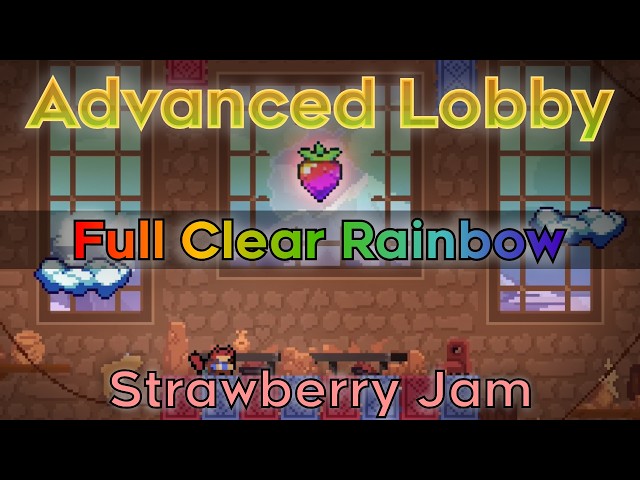 Strawberry Jam: Advanced Lobby Full Clear Rainbow Berry | Celeste