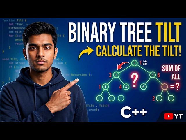 Binary Tree Tilt 🌳 | DFS & Recursion in C++ | DSA Series #58