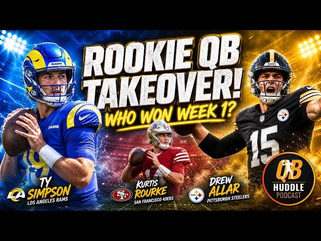 Rookie QBs Who Ball out in Preseason Week 1 | Ty Simpson & Drew Allar Steal the Show|QB Huddle
