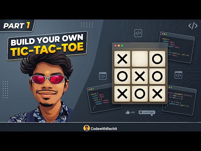 Tic Tac Toe Game from SCRATCH using JavaScript - Part 1 - Full Tutorial for Beginners