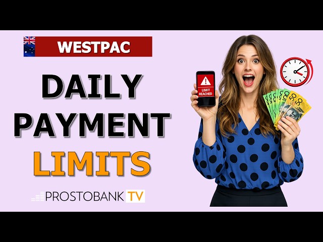 How to Change Westpac Daily Payment Limit Fast (App & Online Banking Guide)