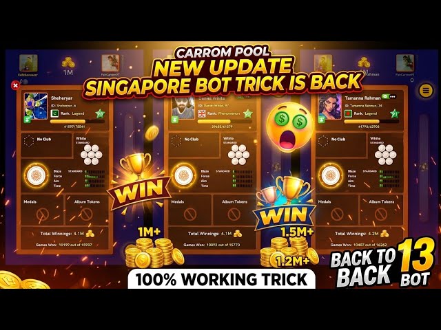 Carrom Pool New Update Singapore Bot Trick Is Back 😱 | 100% Working