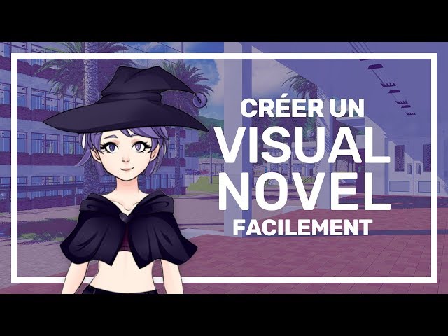Créer un jeu avec Ren'Py en 20 minutes - Tutoriel Visual novel