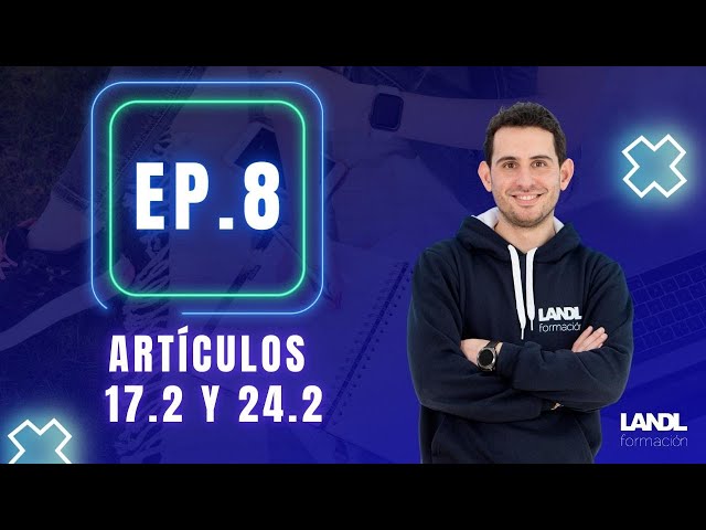 Ep 8 Art. 17.2 and 24.2 Spanish Constitution