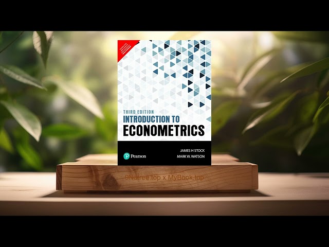 [Review] Introduction to Econometrics (H STOCK JAMES & W. WATSON MARK) Summarized