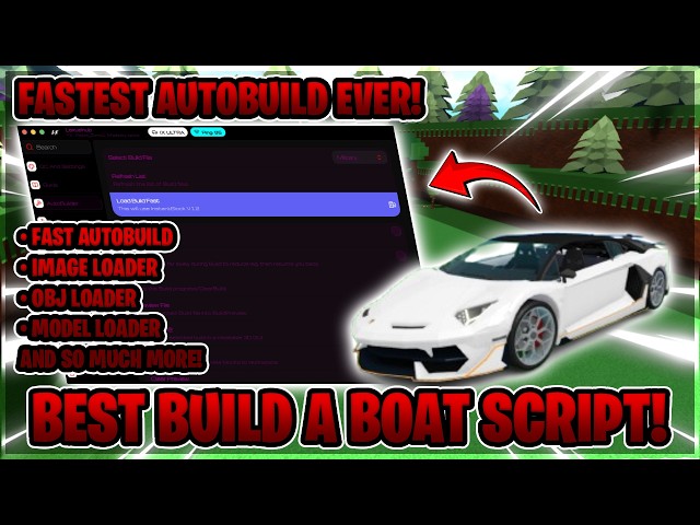 BEST SCRIPT FOR BUILD A BOAT! ⛵ | FASTEST AUTOBUILD, OBJ LOADER, MODEL LOADER AND SO MUCH MORE! 🔥😱